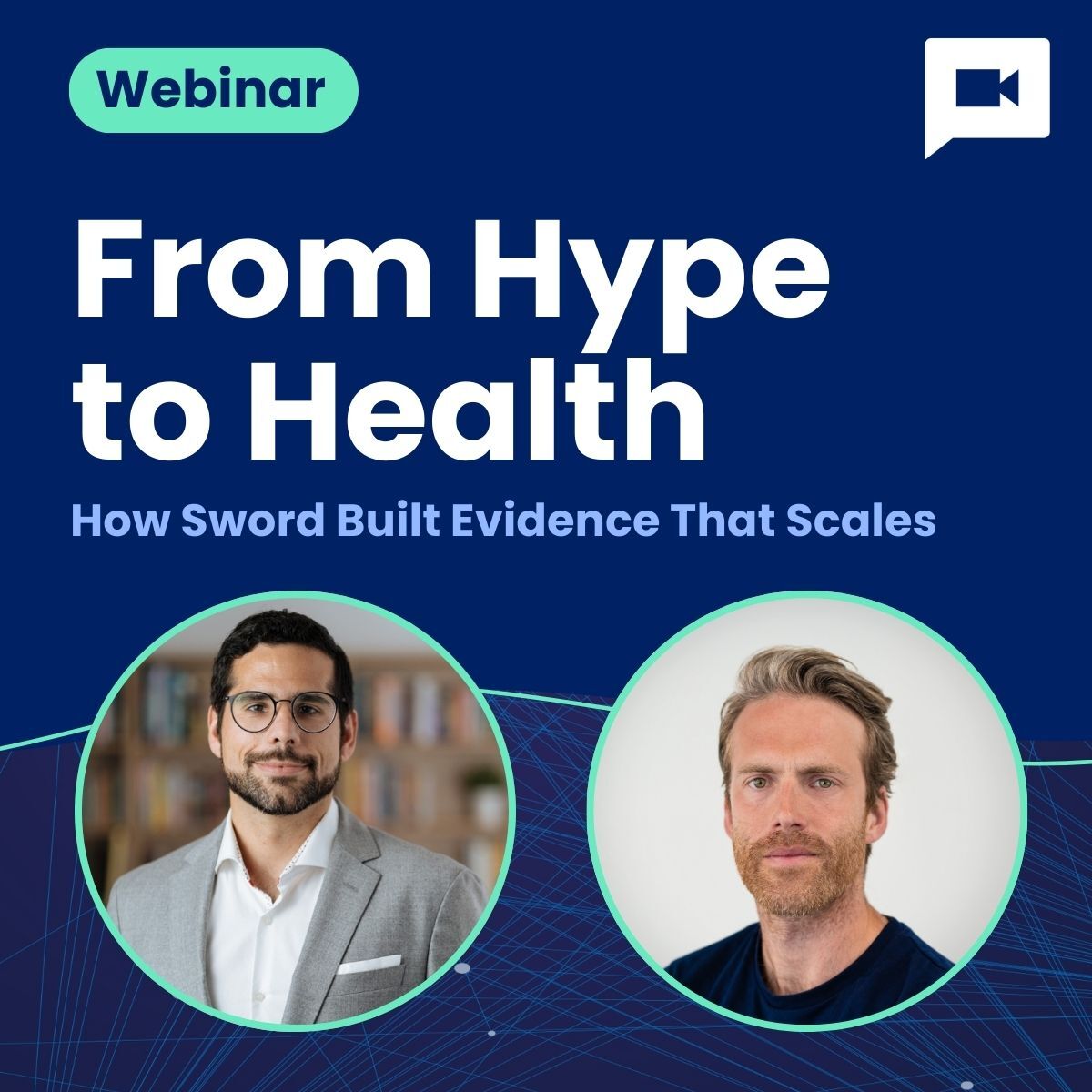 Webinar | From Hype to Health: Sword’s Clinical Evidence Strategy